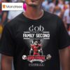 God First Family Second Then Nc State Wolfpack Football Mascot T Shirt