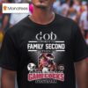 God First Family Second Then South Carolina Gamecocks Football Mascot T Shirt