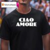 Good Morning America February Lori Bergamotto Ciao Amore T Shirt