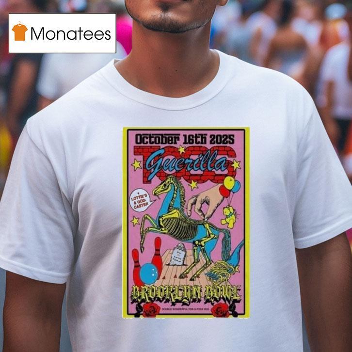 Guerilla Toss Lottie S And God Caster Oct Brooklyn Bowl T Shirt Guerilla Toss Lottie S And God Caster Oct Brooklyn Bowl T Shirt
