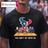 Houston Texans Horror Movies Halloween You Can T Sit With Us T Shirt