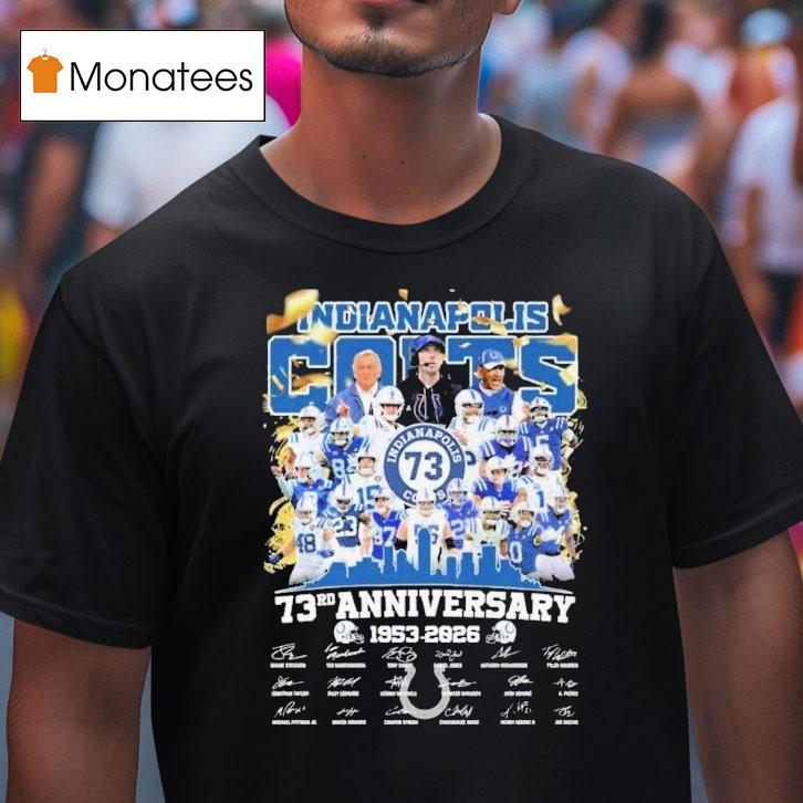 Indianapolis Colts Rd Anniversary Team Players T Shirt Indianapolis Colts Rd Anniversary Team Players T Shirt