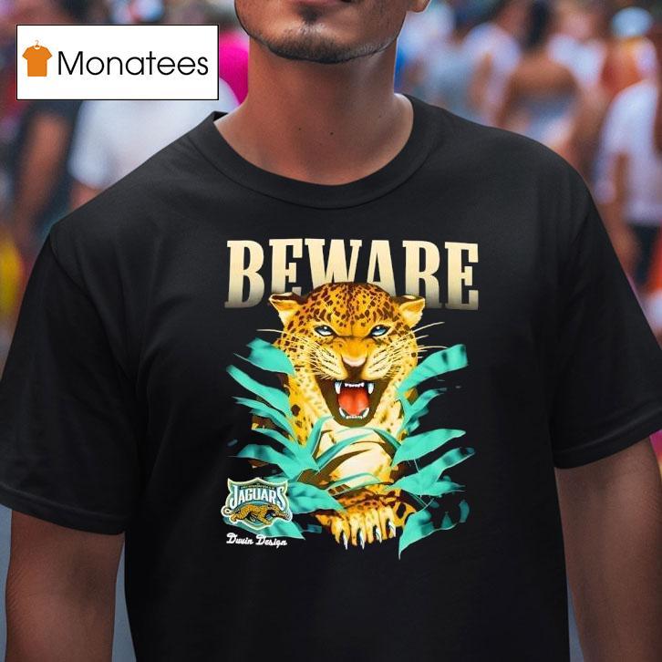 Jacksonville Jaguars Beware Duvin Designs Football Nfl T Shirt Jacksonville Jaguars Beware Duvin Designs Football Nfl T Shirt