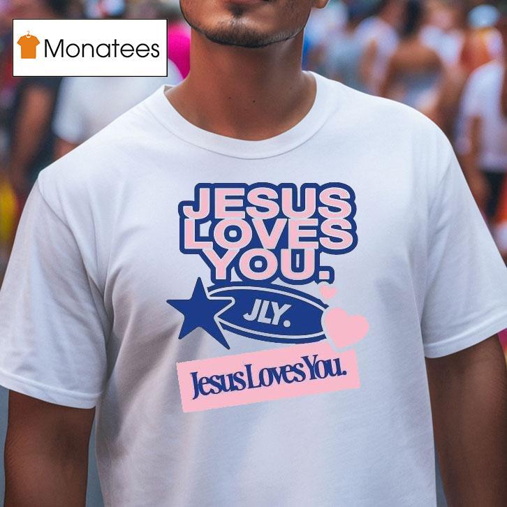 Jesus Loves You Overbranded T Shirt Jesus Loves You Overbranded T Shirt