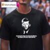 John F Kennedy You Smoke Too Tough Your Swag Too Differen T Shirt