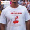 King Princess Girl Violence North America Thrift Tour Cherry T Shirt