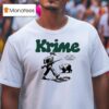 Krime Do You Believe In Karma T Shirt