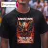 Linkin Park From Zero World Tour Oct Parque De La Ciudad S T Shirt