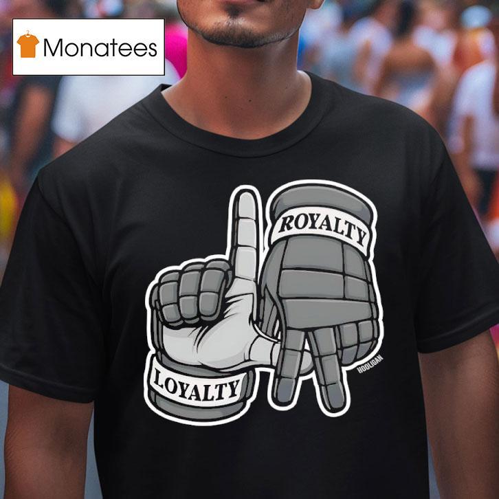 Loyalty Royalty Hands T Shirt Loyalty Royalty Hands T Shirt