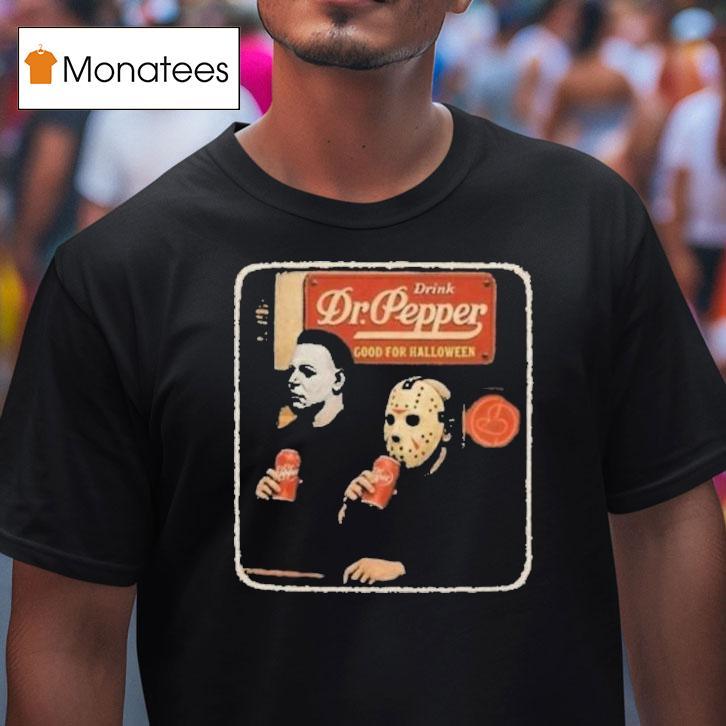 Michael Myers And Jason Voorhees Dr Pepper Drink Scary Movie Halloween T Shirt Michael Myers And Jason Voorhees Dr Pepper Drink Scary Movie Halloween T Shirt