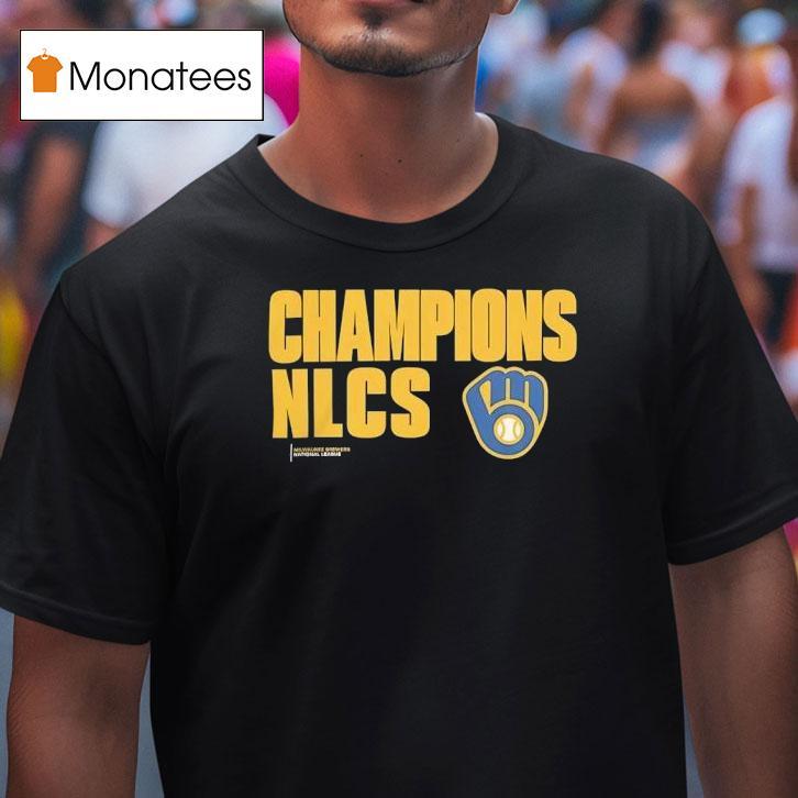 Milwaukee Brewers Nlcs Champions T Shirt Milwaukee Brewers Nlcs Champions T Shirt