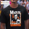 Misfits Remember Halloween T Shirt