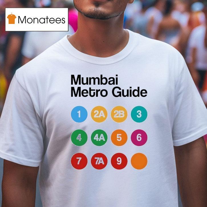 Mumbai Metro Guide T Shirt Mumbai Metro Guide T Shirt