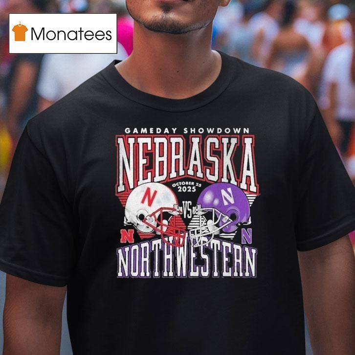 Nebraska Cornhuskers Vs Northwestern Wildcats Gameday Showdown October Helmets T Shirt Nebraska Cornhuskers Vs Northwestern Wildcats Gameday Showdown October Helmets T Shirt