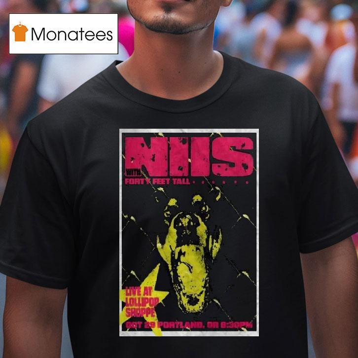 Niis Portland Live At Lollipop Shoppe Tour On Oct T Shirt Niis Portland Live At Lollipop Shoppe Tour On Oct T Shirt