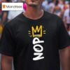 No Kings Day Protest Sign Vertical Nope T Shirt