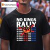 No Kings Rally The Fading Of The Red White And Blue T Shirt