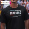 One Team One Nation Underdog Canada Vs The World La Gente Del Barrio T Shirt