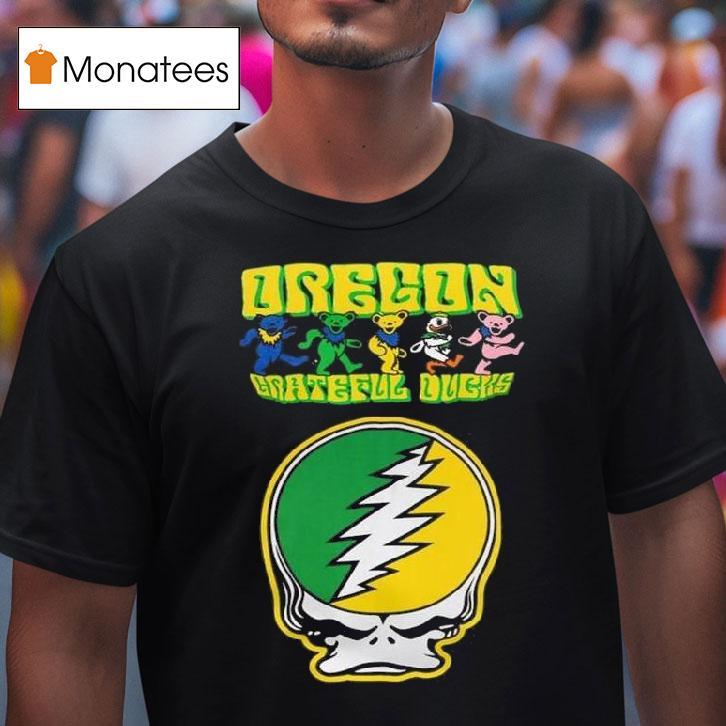 Oregon Ducks X Grateful Dead Celebrating T Shirt Oregon Ducks X Grateful Dead Celebrating T Shirt