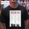 Pulse On Treasure Tour T Shirt