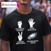 Rock Beats Scissors V Paper Beats Rock Scissors Beats Paper Nothing Beats Philadelphia Eagles T Shirt
