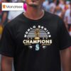 Seattle Mariners Mlb World Series Champions Fall Classic T Shirt