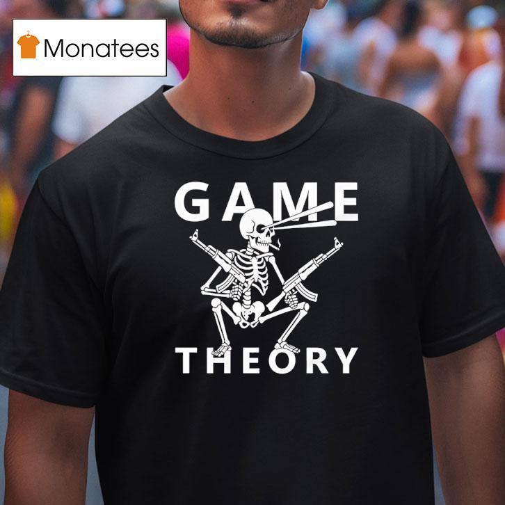Skeleton Game Theory T Shirt Skeleton Game Theory T Shirt