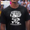 Skull Retired Navy Chiefs Not As Loud Not As Caffeinated But Still As Proud To Be Initiated T Shirt