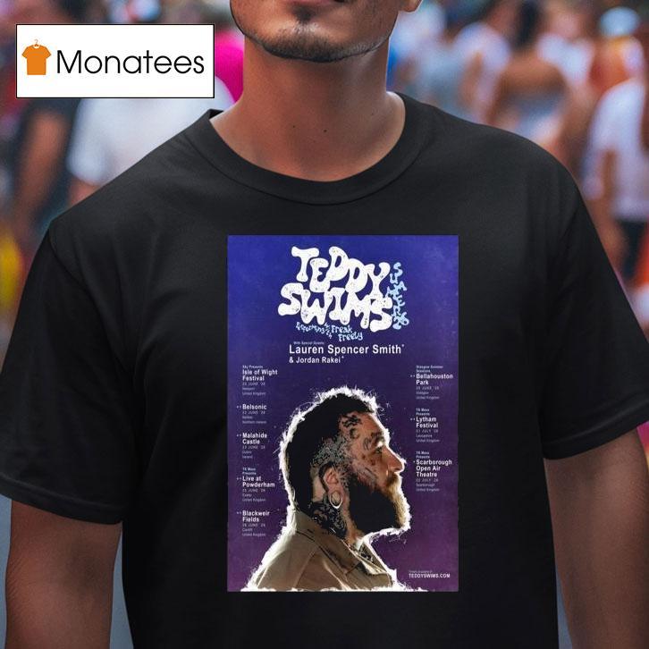 Teddy Swims Uk Ireland Tour T Shirt Teddy Swims Uk Ireland Tour T Shirt