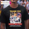 Thank You Brian Snitker Forever A Brave Signature Thank You For The Memories T Shirt