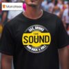 The Rock Sound Sax Drums And Rock And Roll T Shirt