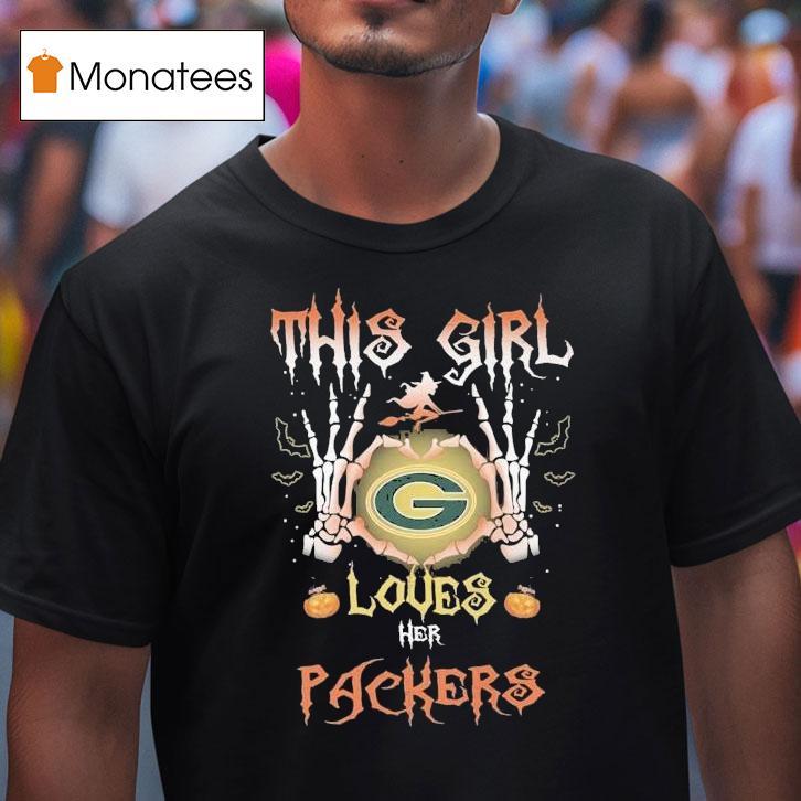 This Girl Loves Her Green Bay Packers Skeleton Heart Hands Halloween T Shirt This Girl Loves Her Green Bay Packers Skeleton Heart Hands Halloween T Shirt