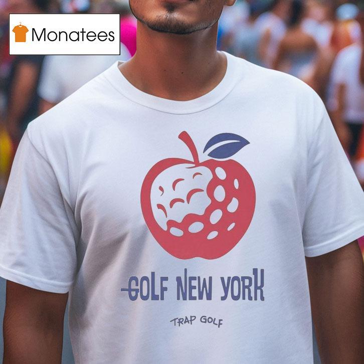 Trap Golf Golf New York T Shirt Trap Golf Golf New York T Shirt