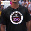 United States Americath Anniversary T Shirt