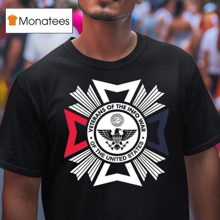 Us Veteran Of The Infowar T Shirt Us Veteran Of The Infowar T Shirt