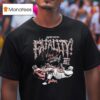 Valter Walker Heel Hook In A Row Fatality Full Violence T Shirt