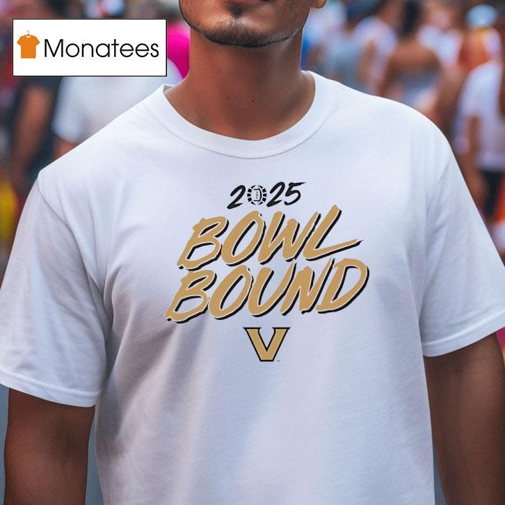 Vanderbilt Commodores Bowl Bound T Shirt Vanderbilt Commodores Bowl Bound T Shirt