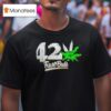 Weed Fast Buds Usa T Shirt