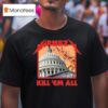 Wrmfzy Kill Em All T Shirt