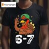 Six Seven Turkey Gen Z Alpha Meme T Shirt