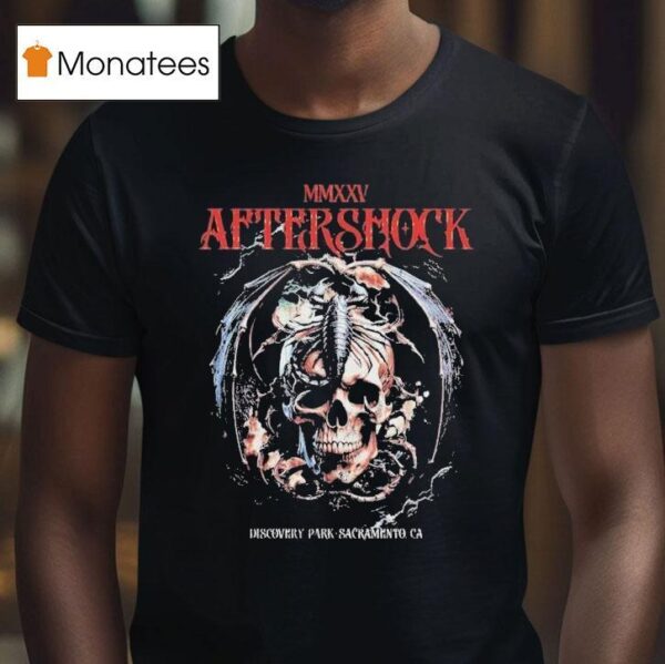 Aftershock Discovery Park Sacramento Ca Final Sting Skull Scorpion T Shirt