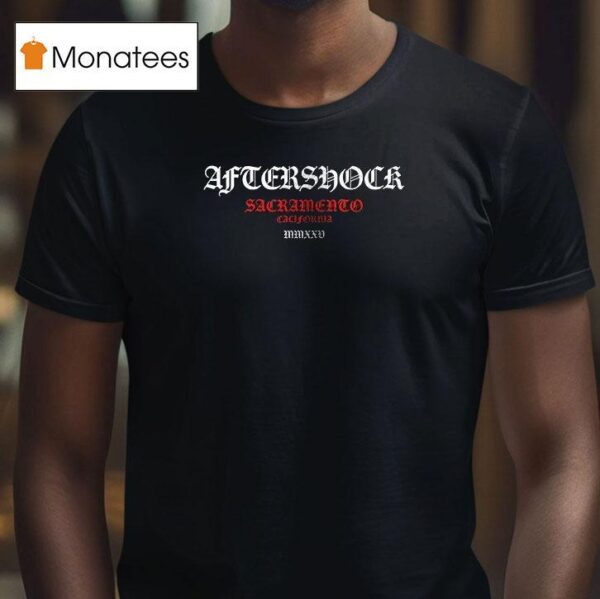 Aftershock Festival Sacramento California Seeing Red T Shirt