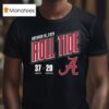 Alabama Crimson Tide Vs Tennessee Volunrs Score T Shirt