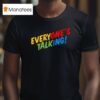 All Time Low Everyone S Talking T Shirt