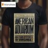 American Aquarium Jefferson Theater Charlottesville October T Shirt