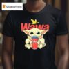 Baby Yoda Hug Wawa Coffee T Shirt