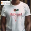 Babygirl Candy Kidman Dickinson Banderas Halina Rejin A T Shirt