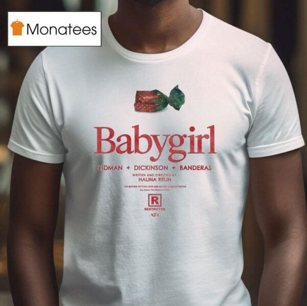 Babygirl Candy Kidman Dickinson Banderas Halina Rejin A T Shirt