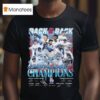 Back Back National League Champions Los Angeles Dodgers Signatures T Shirt