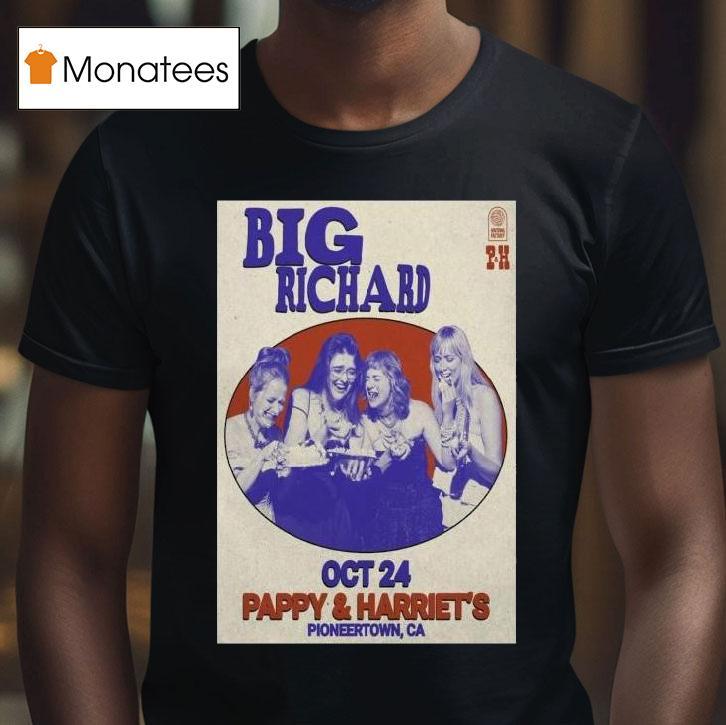 Big Richard October Pioneertown California T Shirt Big Richard October Pioneertown California T Shirt